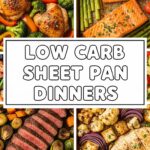 Low Carb Sheet Pan Dinners