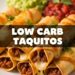 Low Carb Taquitos