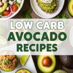 Low Carb Avocado Recipes