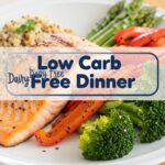 Low Carb Dairy Free Dinner