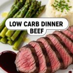 Low Carb Dinner Beef