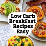 Low Carb Breakfast Recipes Easy