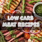 Low Carb Meat Recipes