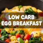 Low Carb Egg Breakfast