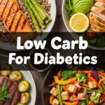 Low Carb For Diabetics