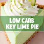 Low Carb Key Lime Pie