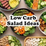 Low Carb Salad Ideas