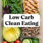 Low Carb Clean Eating