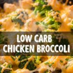 Low Carb Chicken Broccoli