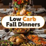 Low Carb Fall Dinners
