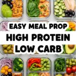 Easy Meal Prep High Protein Low Carb