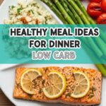 Healthy Meal Ideas For Dinner Low Carb