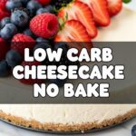 Low Carb Cheesecake No Bake