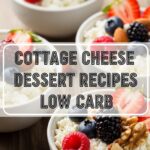 Cottage Cheese Dessert Recipes Low Carb