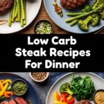 Low Carb Steak Recipes For Dinner