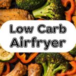 Low Carb Airfryer
