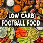 Low Carb Football Food