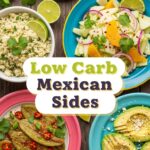 Low Carb Mexican Sides