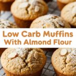 Low Carb Muffins With Almond Flour