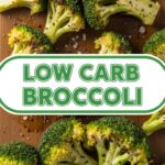 Low Carb Broccoli