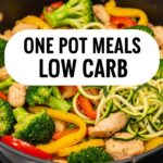 One Pot Meals Low Carb