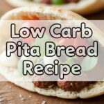 Low Carb Pita Bread Recipe