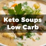 Keto Soups Low Carb